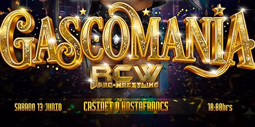 RCW Gascomania 2026