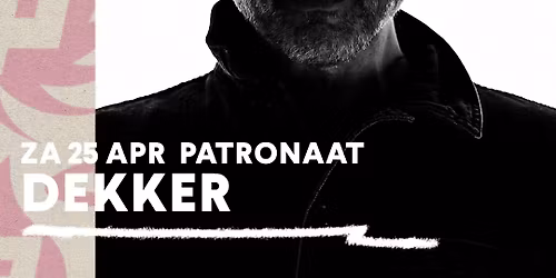 Dekker + support | Patronaat Haarlem