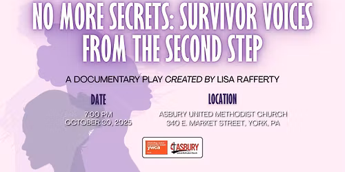 No More Secrets: Survivor Voices From The Second Step