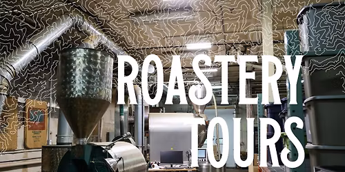 Roastery Tour