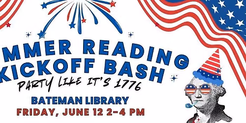 Summer Reading Kickoff Bash!