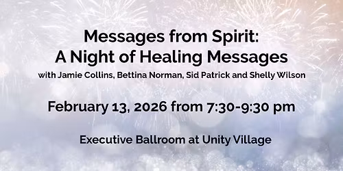Messages from Spirit: A Night of Healing Messages