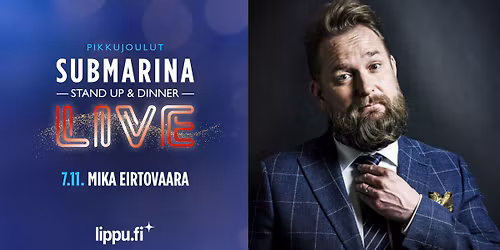 Stand Up & Dinner : Mika Eirtovaara