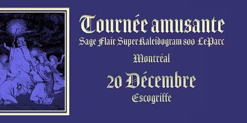 La tourn\u00e9e amusante: LeParc - Superkaleidogram 800 - Sage Flair