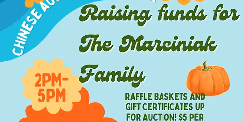 Chinese auction for The Marciniaks