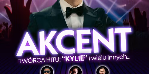 AKCENT \u2605 Tw\u00f3rca hitu "Kylie" \u2605 Live on Stage \u2605 