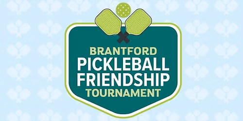 Brantford Pickleball Friendship Tournament