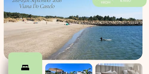 🌳Root & Restore Retreat 🌳 — Viana Do Castelo, Portugal