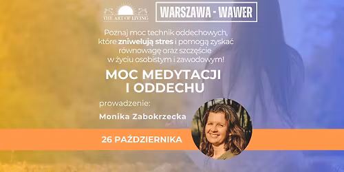 Moc Medytacji i Oddechu - spotkanie w Warszawie (WAWER)