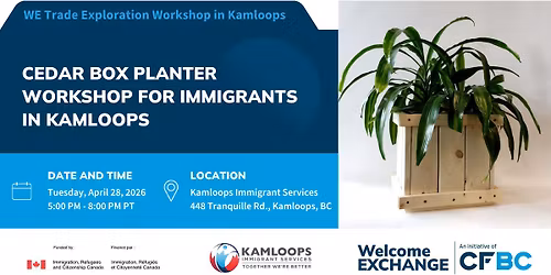 WE Cedar Box Planter Workshop for Immigrants in Kamloops