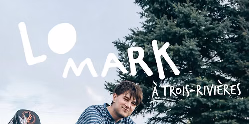 (Spectacle gratuit!) LO MARK \u00e0 la Taverne Royale
