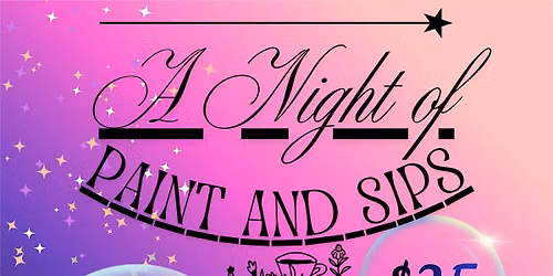 A Night of Paint and Sips