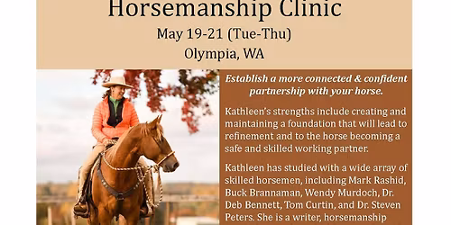 Horsemanship Clinic with Kathleen Beckham May 19-21
