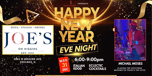 Michael Moses @ Joe's On Higgins New Year's Eve Celebration!