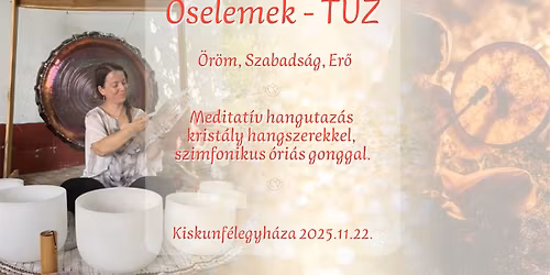 \u0150SELEMEK - T\u0170Z - Krist\u00e1ly hangutaz\u00e1s szimfonikus \u00f3ri\u00e1s gonggal\n