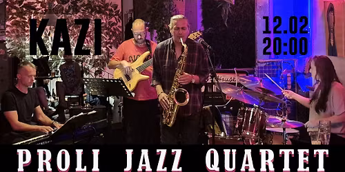 Proli Jazz Quartet a KAZI-ban