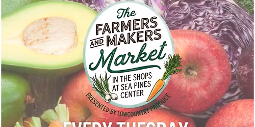 Farmers and Makers Market at The Shops at Sea Pines Center