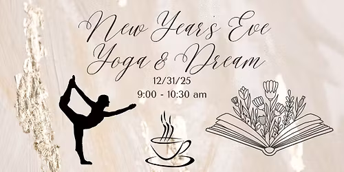 NYE Yoga & Dream