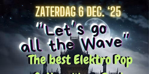 Let's Go All The Wave