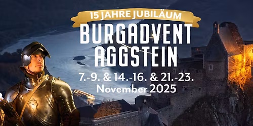 15 Jahre BURGADVENT auf Aggstein