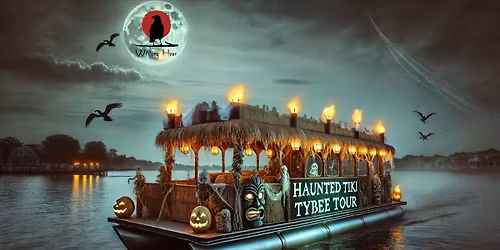 Haunted Tales of Tybee Tiki Boat Tour