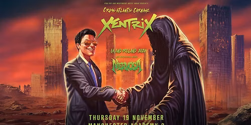 Xentrix LIVE in Manchester | 19th November 2026
