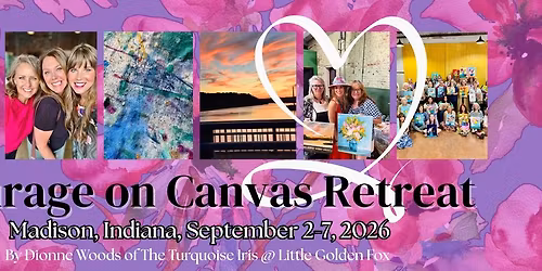 Courage on Canvas Art Retreat & Showcase in Madison, IN