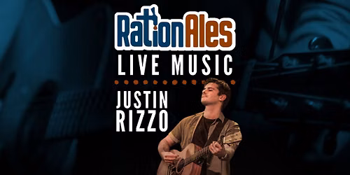 Justin Rizzo LIVE at RationAles!