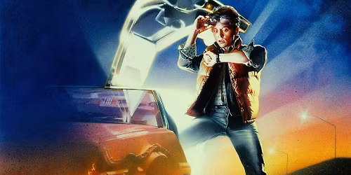 BACK TO THE FUTURE - 40TH ANNIVERSARY SCREENING