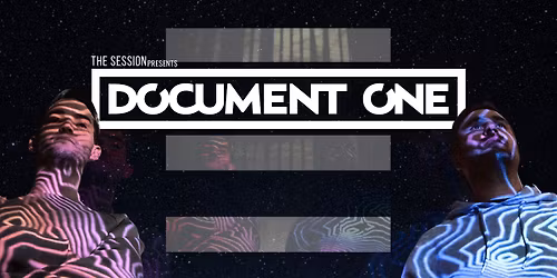 THE SESSION PRESENTS: DOCUMENT ONE + GUESTS @ LE RED ROOM