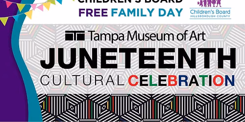 Children\u2019s Board Free Family Day: Juneteenth Cultural Celebration