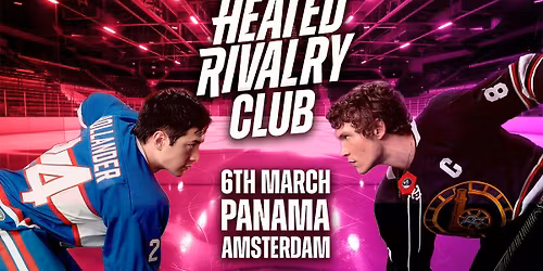 Heated Rivalry Club Night (Amsterdam) - Night 2