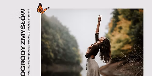 Ogrody zmys\u0142\u00f3w | Warsztaty arteteraputyczne dla kobiet