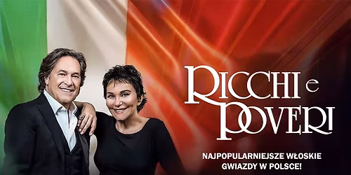 RICCHI E POVERI - Najbardziej znany w\u0142oski duet we Wroc\u0142aw!