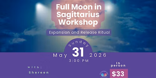 Full Moon in Sagittarius Astro Workshop