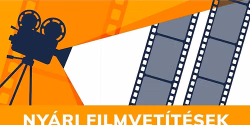 Ny\u00e1ri filmvet\u00edt\u00e9sek || Sommerkino