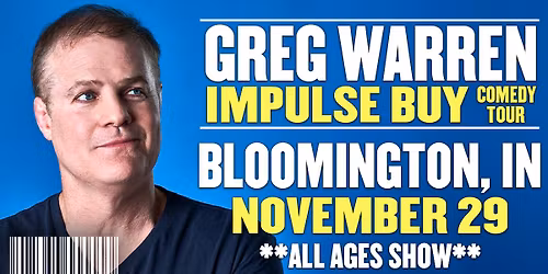 Greg Warren in Bloomington, IN - All Ages Show
