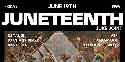 Juneteenth Juke Joint