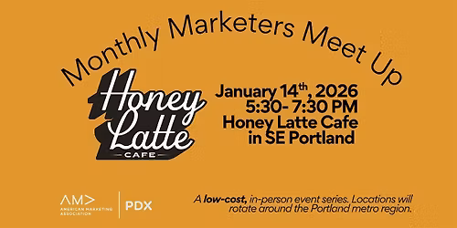 AMA PDX Marketers Meet Up at Honey Latte Cafe