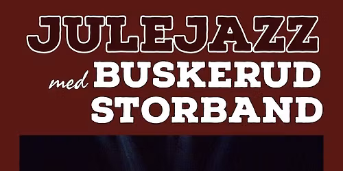 Julejazz med Buskerud Storband