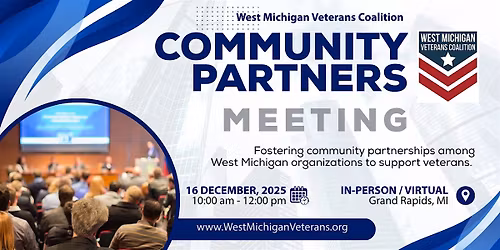 West Michigan Veterans Coalition: Community Partners Meeting