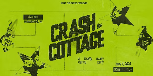 Crash The Cottage: A Bratty Rivalry Dance Party