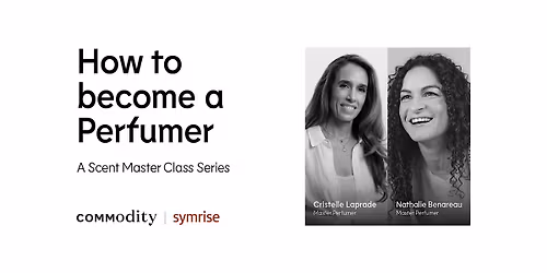 You’re Invited: "Becoming a Perfumer"