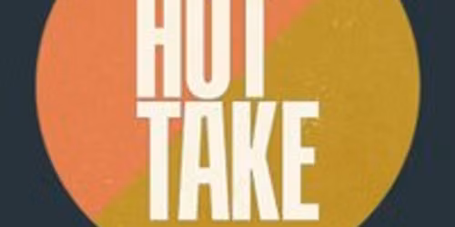 HOT TAKE: Two Blinks, I Love You, Lydia Prettyman, + more