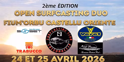 2\u00e8me \u00c9dition Open Surfcasting Duo Fium\u2019Orbu Castellu Oriente