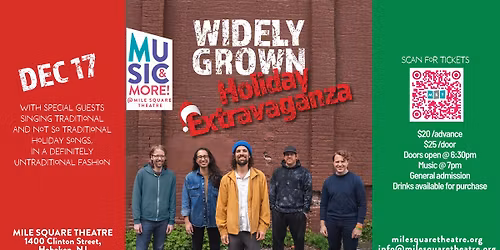 Holiday Extravaganza featuring Widely Grown