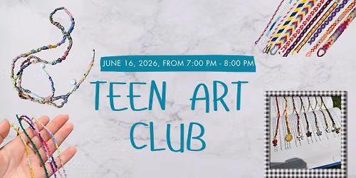 Teen August Art Club 