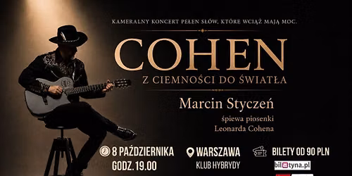 Cohen. Z ciemno\u015bci do \u015bwiat\u0142a - Warszawa - Hybrydy