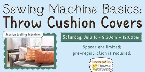 Sewing Machine Basics - Make your own throw cushion covers!