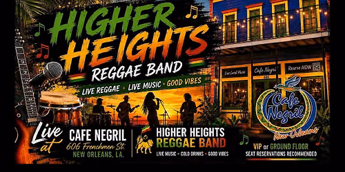 Higher Heights Reggae & R&B LIVE